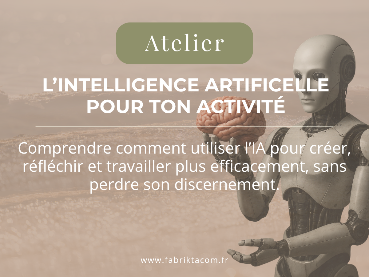 Atelier IA pour ton activité